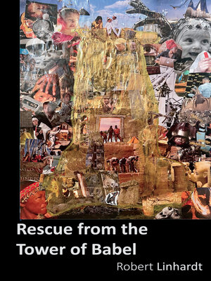 cover image of Rescue from the Tower of Babel